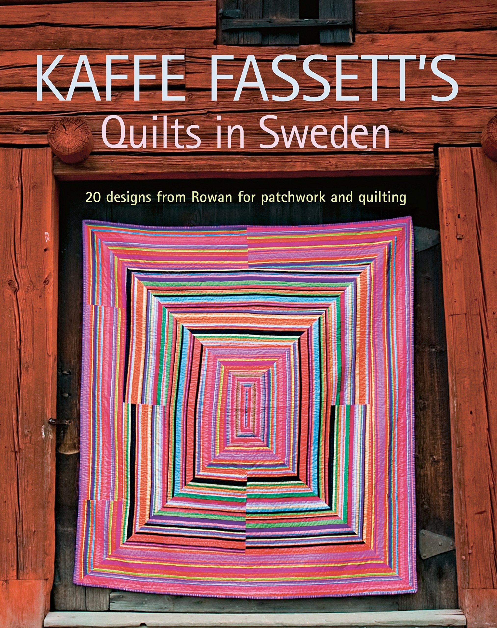 Kaffe Fassett's Quilts in Sweden (Patchwork and Quilting Book) used book depot