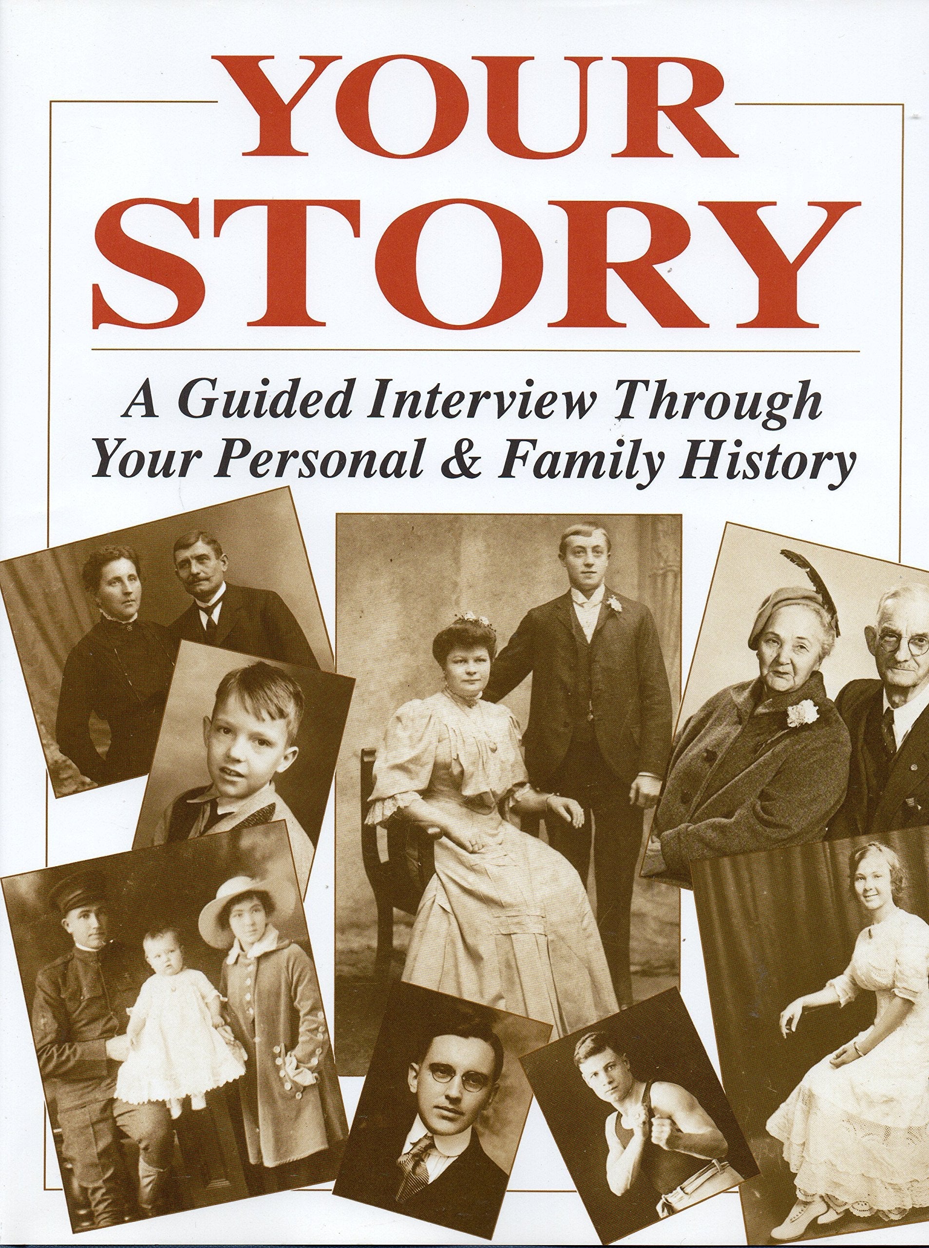 Your Story: A Guided Interview Through Your Personal and Family History used book depot