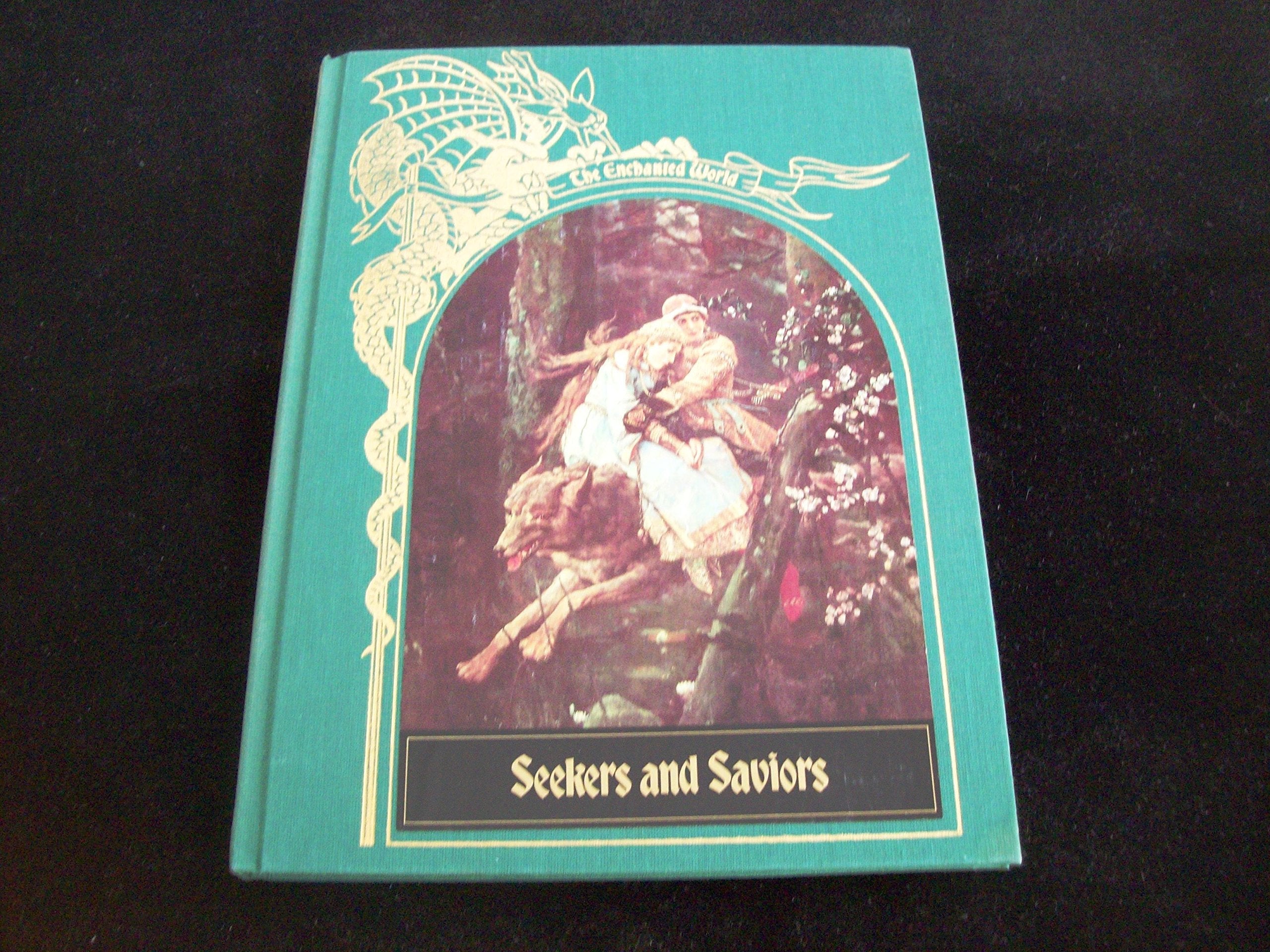 Seekers and Saviors (The Enchanted World Series) used book depot
