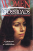 Women at the Crossroads: A Path Beyond Feminism and Traditionalism