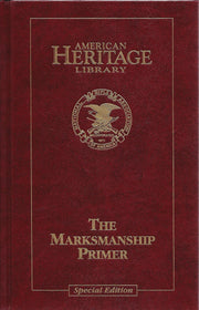The Experts' Guide to Rifle & Handgun Marksmanship A Primer for Hunting & Target Shooting used book depot