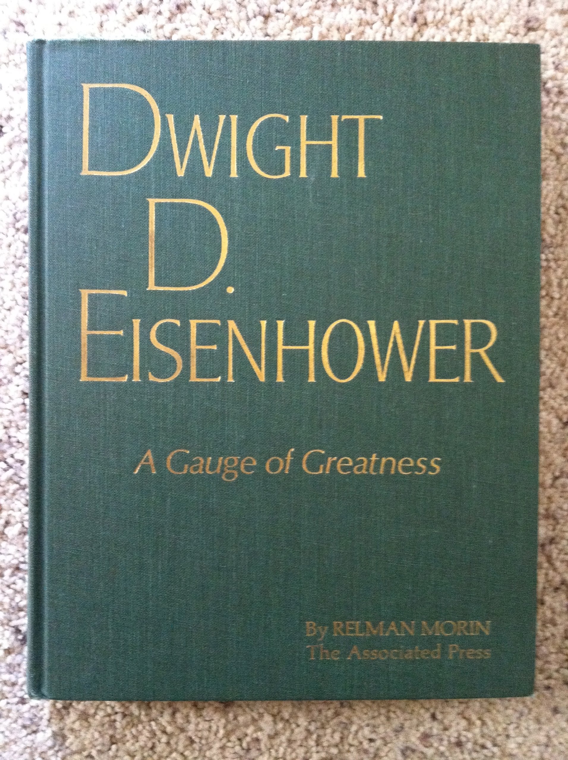 Dwight D. Eisenhower (A Gauge of Greatness) used book depot