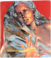 Glenna Goodacre: The First 25 Years : A Retrospective Exhibition of Sculpture used book depot