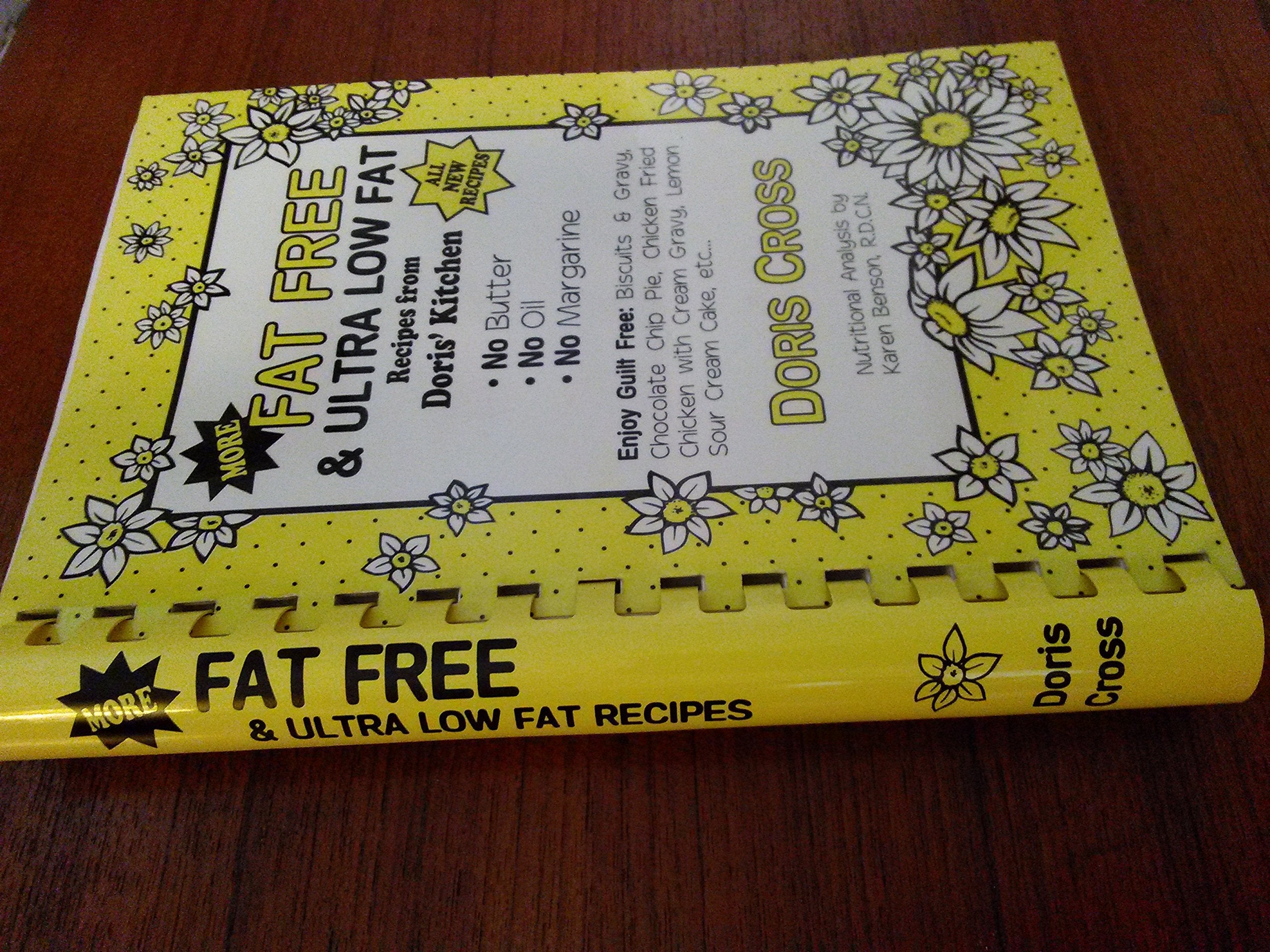 More Fat Free and Ultra Lowfat Recipes from Doris' Kitchen: No Butter, No Oil, No Margarine (Cookbook Series) used book depot