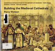 Building the Medieval Cathedrals (Cambridge Introduction to World History) used book depot