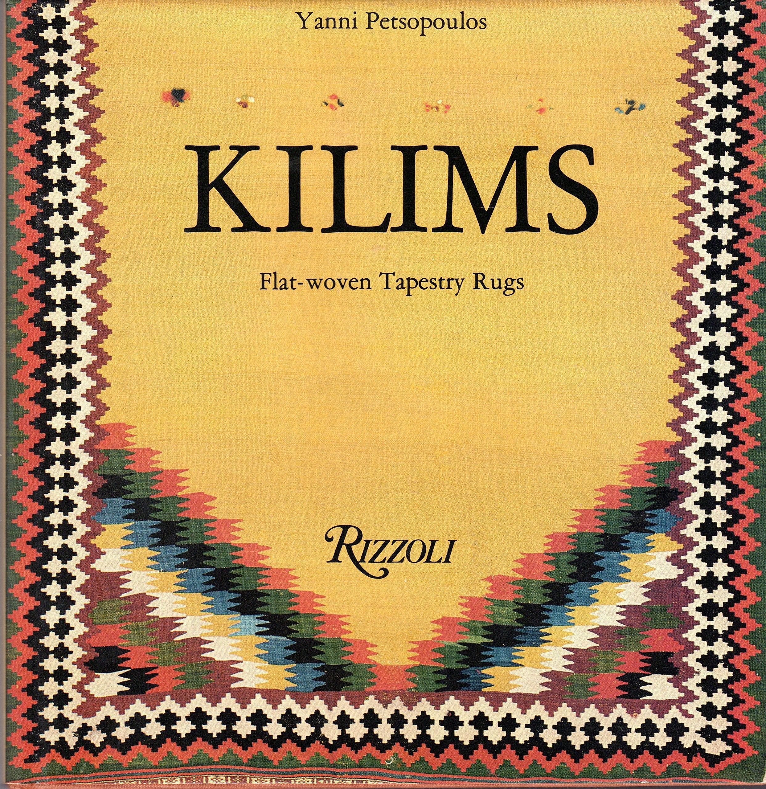 Kilims: Flat Woven Tapestry Rugs used book depot