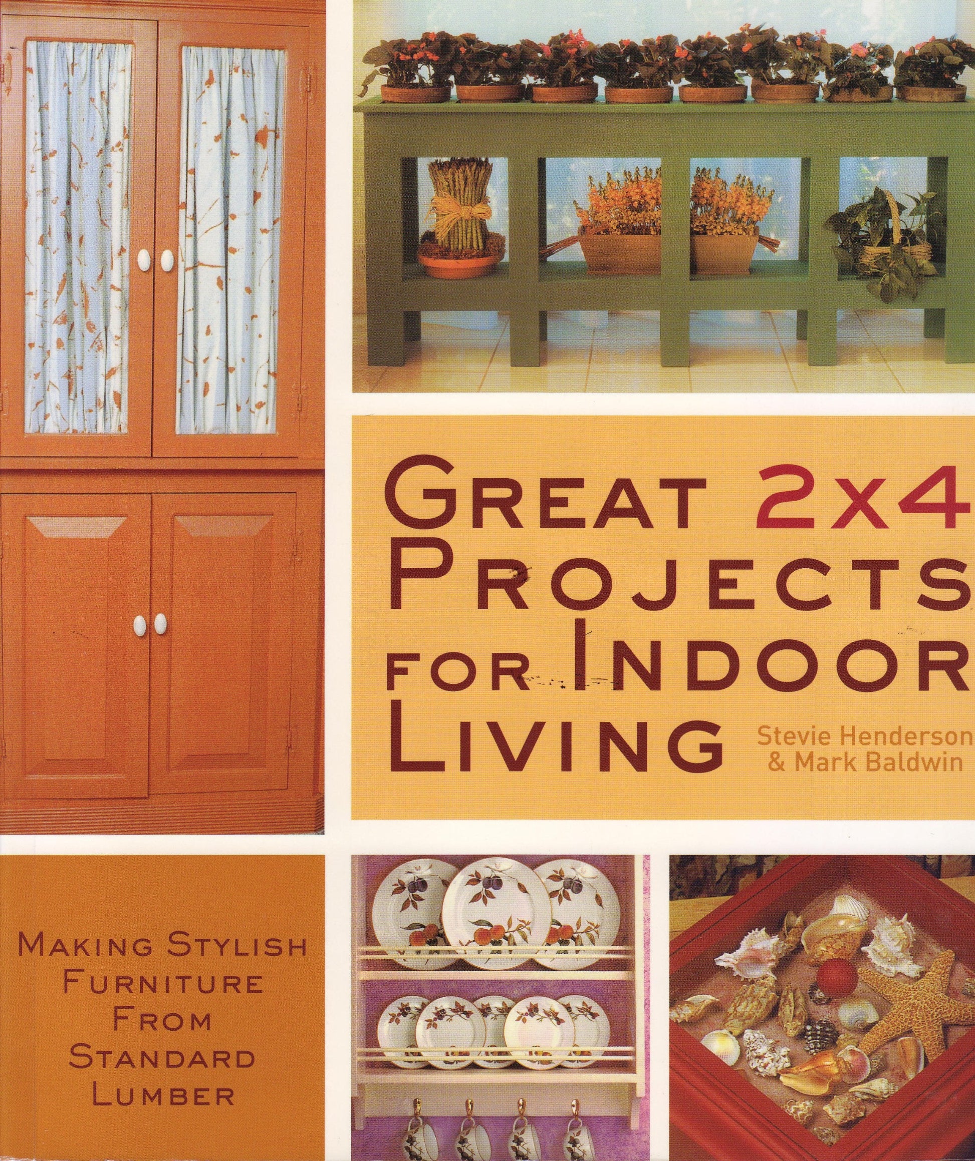 Great 2 X 4 Projects for Indoor Living: Making Stylish Furniture from Standard Lumber used book depot
