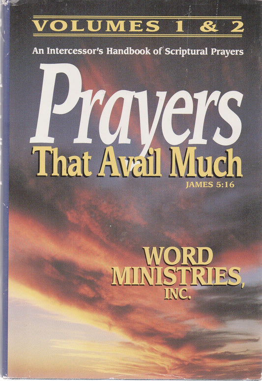 prayers that avail much vol 1  2 [Hardcover] word ministries