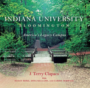 Indiana University Bloomington: America's Legacy Campus (Well House Books) used book depot