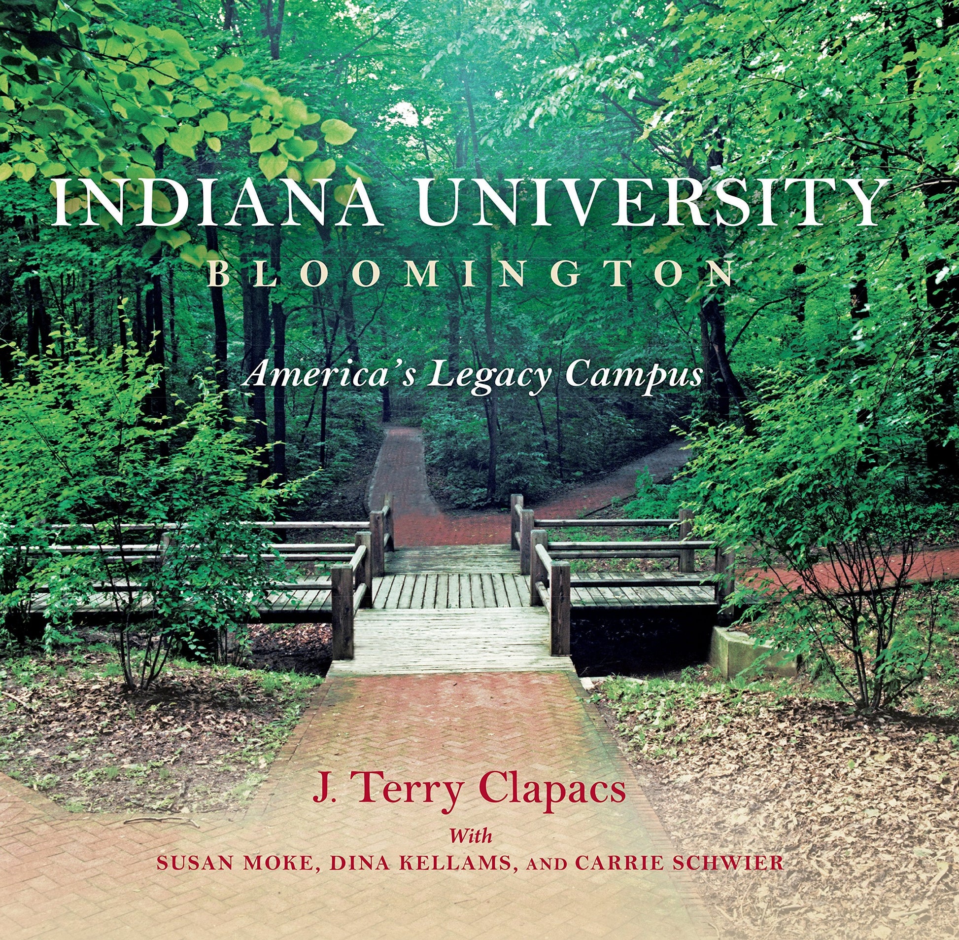 Indiana University Bloomington: America's Legacy Campus (Well House Books) used book depot