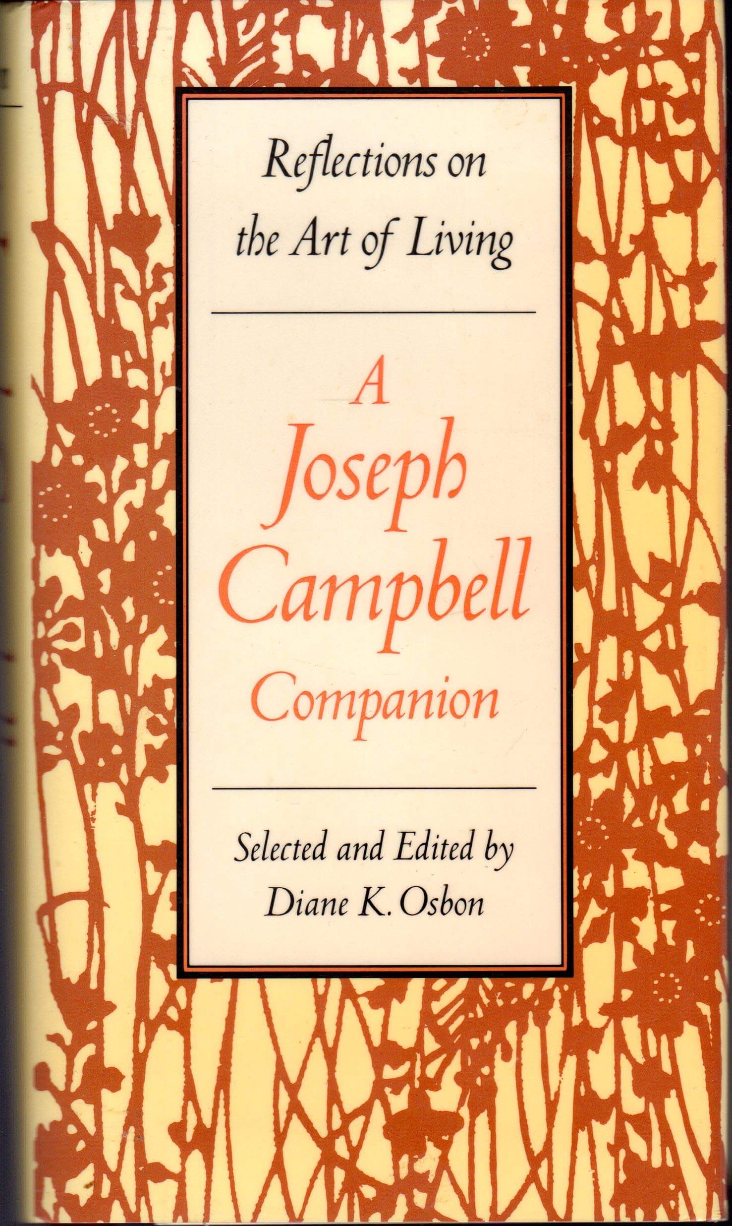 A Joseph Campbell Companion: Reflections on the Art of Living used book depot