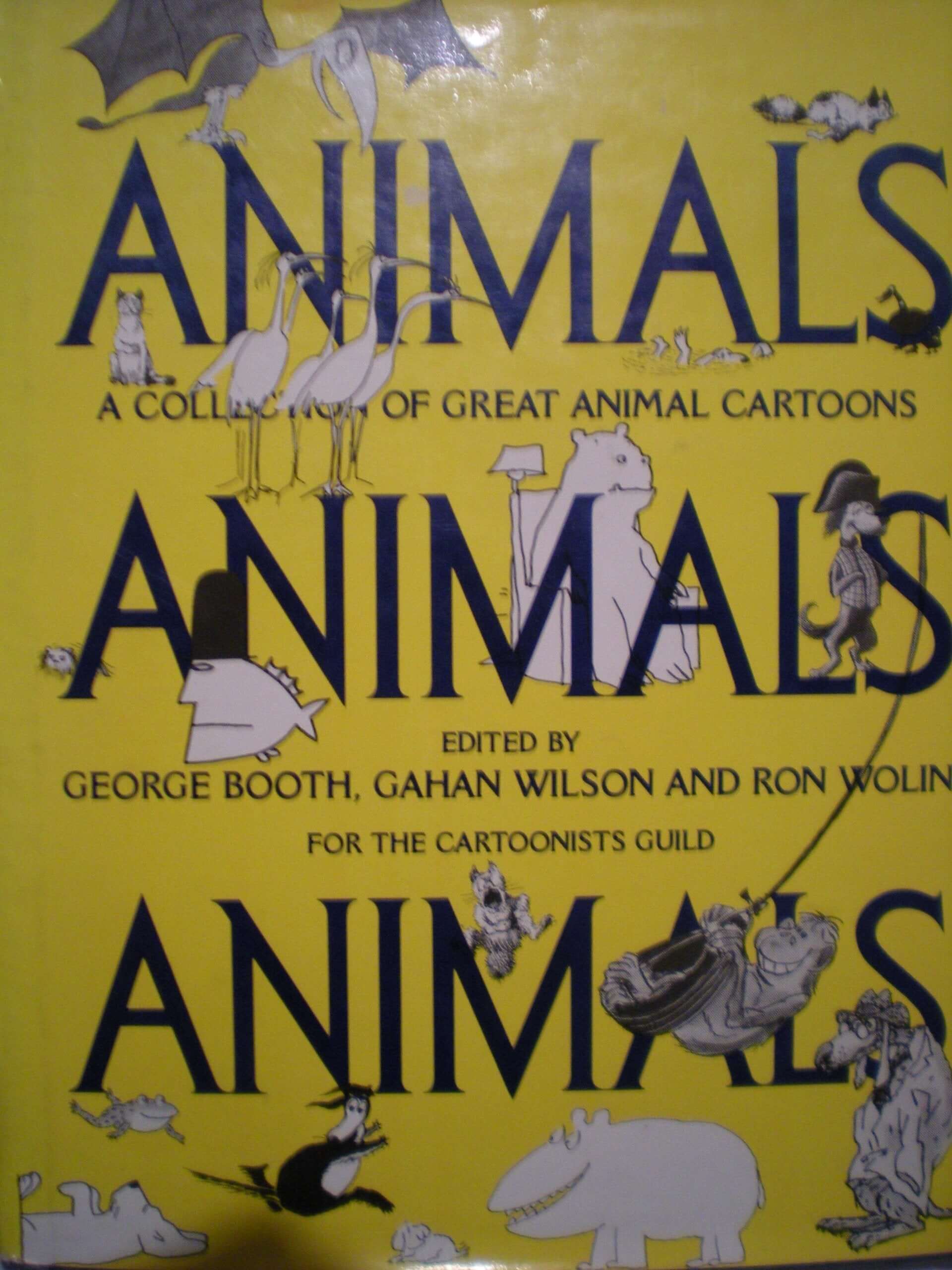 Animals Animals Animals: A Collection of Great Animal Cartoons used book depot