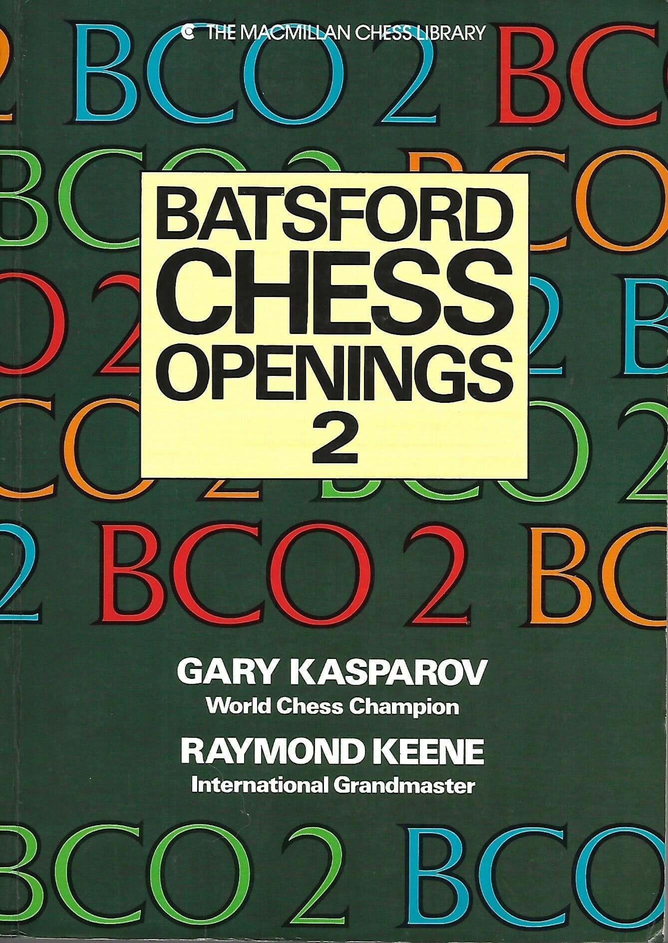 Batsford chess openings 2 (The Macmillan chess library) used book depot