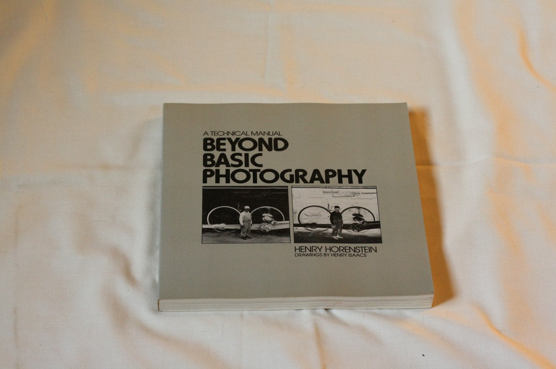 Beyond Basic Photography: A Technical Manual used book depot