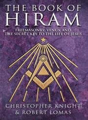 Book Of Hiram: Freemasonry, Venus, Secret Key To Life Of Jesus used book depot