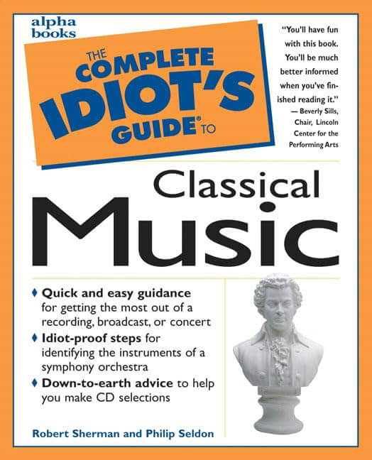 The Complete Idiot's Guide to Classical Music used book depot