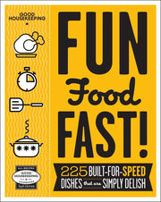 Good Housekeeping Fun Food Fast!: 225 Built-for-Speed Dishes That Are Simply Delish used book depot