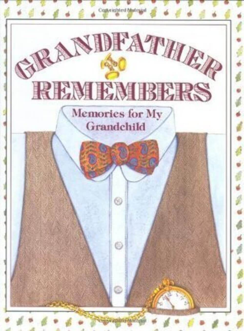 Grandfather Remembers: Memories for My Grandchild used book depot