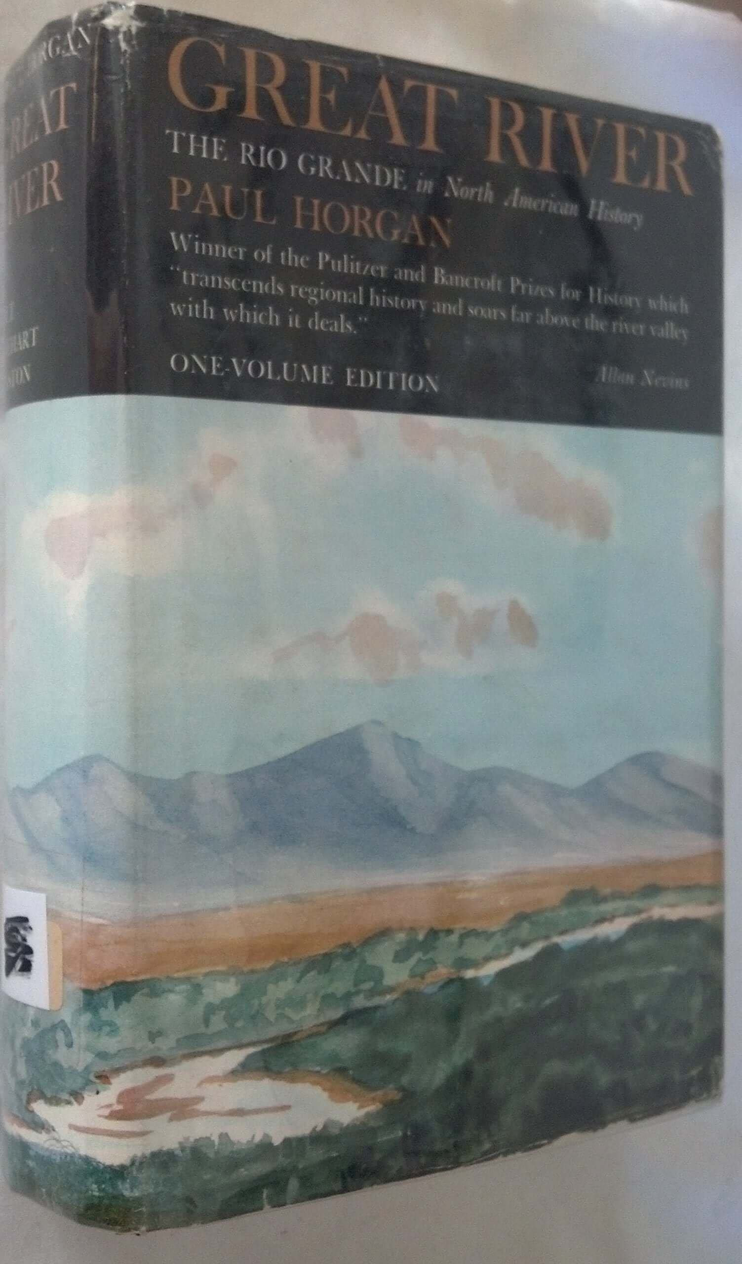 GREAT RIVER ~ The Rio Grande In North American History - Volume One: Indians and Spain and Volume Two: Mexico and the United States (both volumes in one book) used book depot