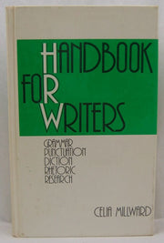 Handbook for Writers: Grammar, Punctuation, Diction, Rhetoric, Research used book depot