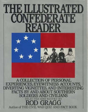 The Illustrated Confederate Reader used book depot