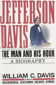Jefferson Davis: The Man and His Hour used book depot