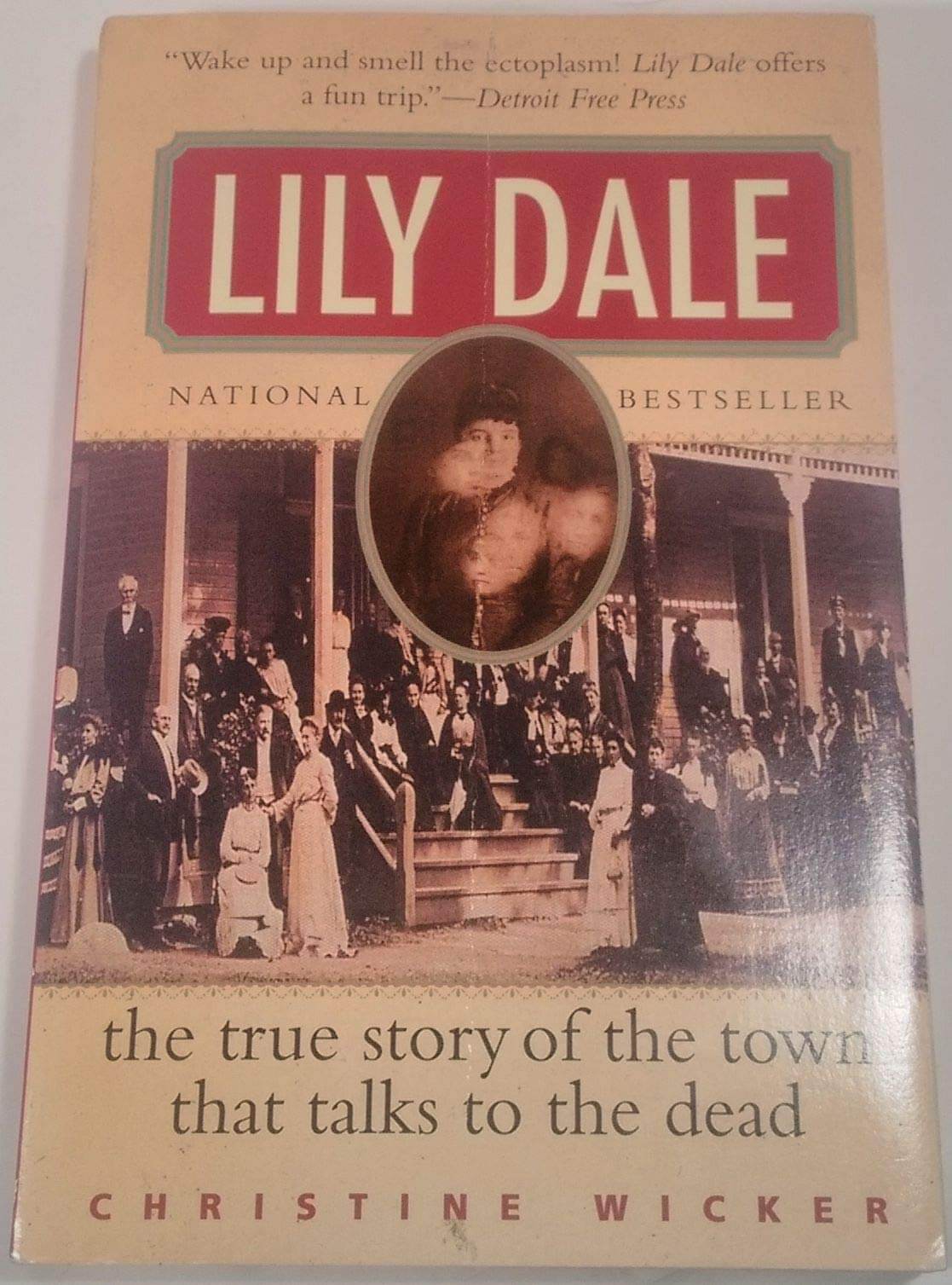 Lily Dale: The True Story of the Town that Talks to the Dead used book depot