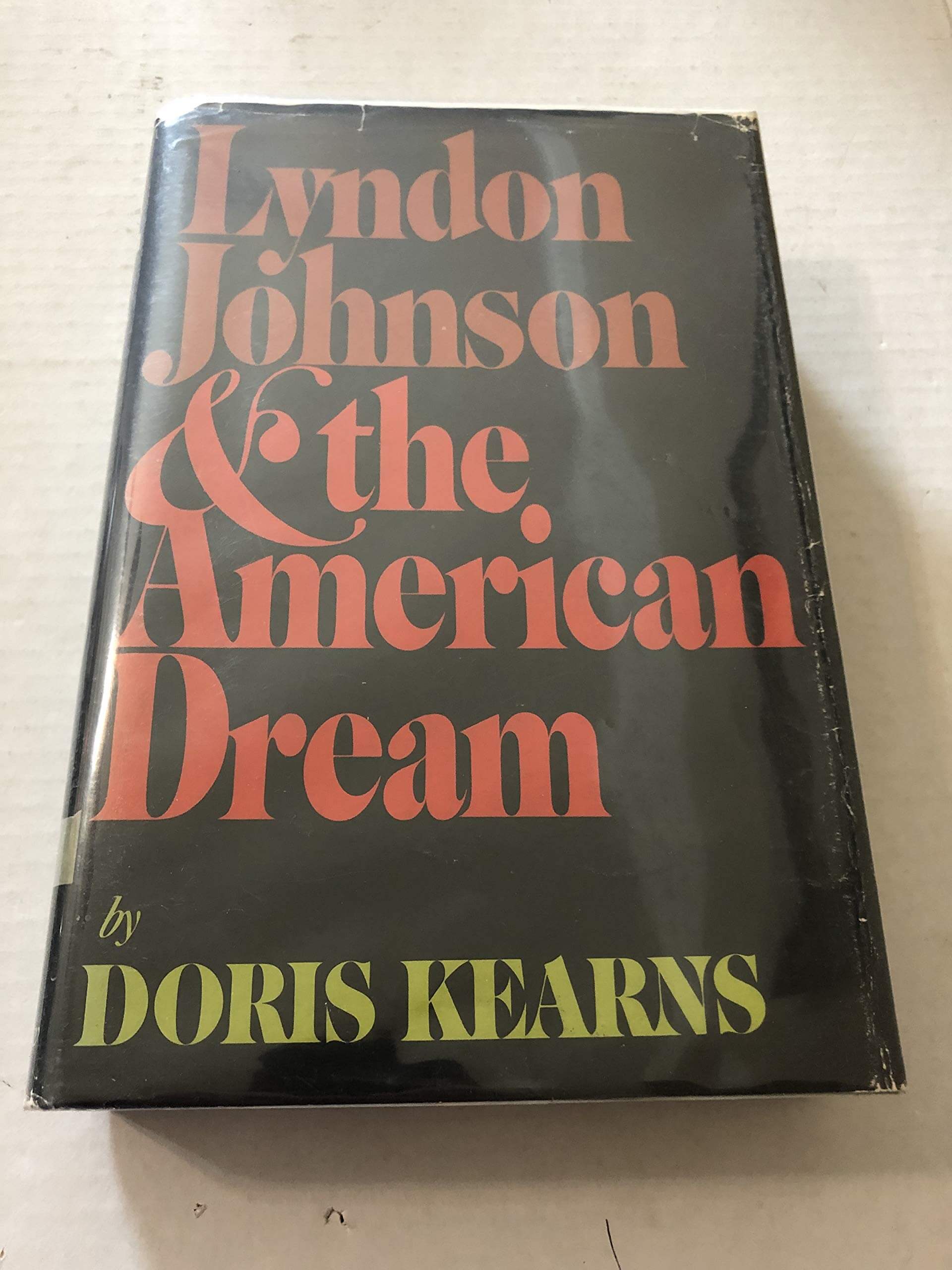 Lyndon Johnson and the American Dream used book depot