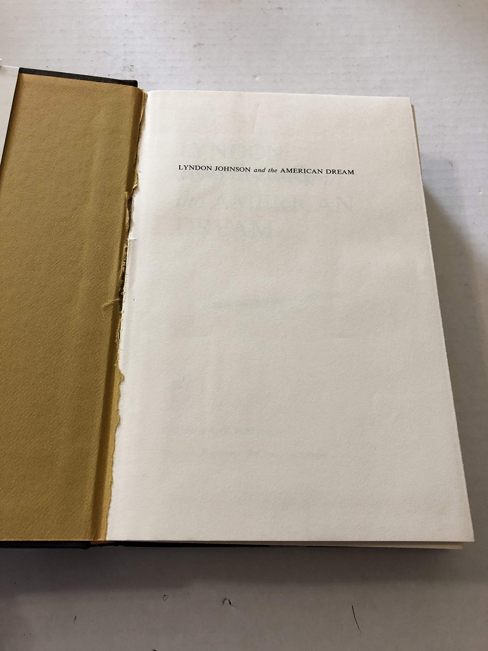 Lyndon Johnson and the American Dream used book depot