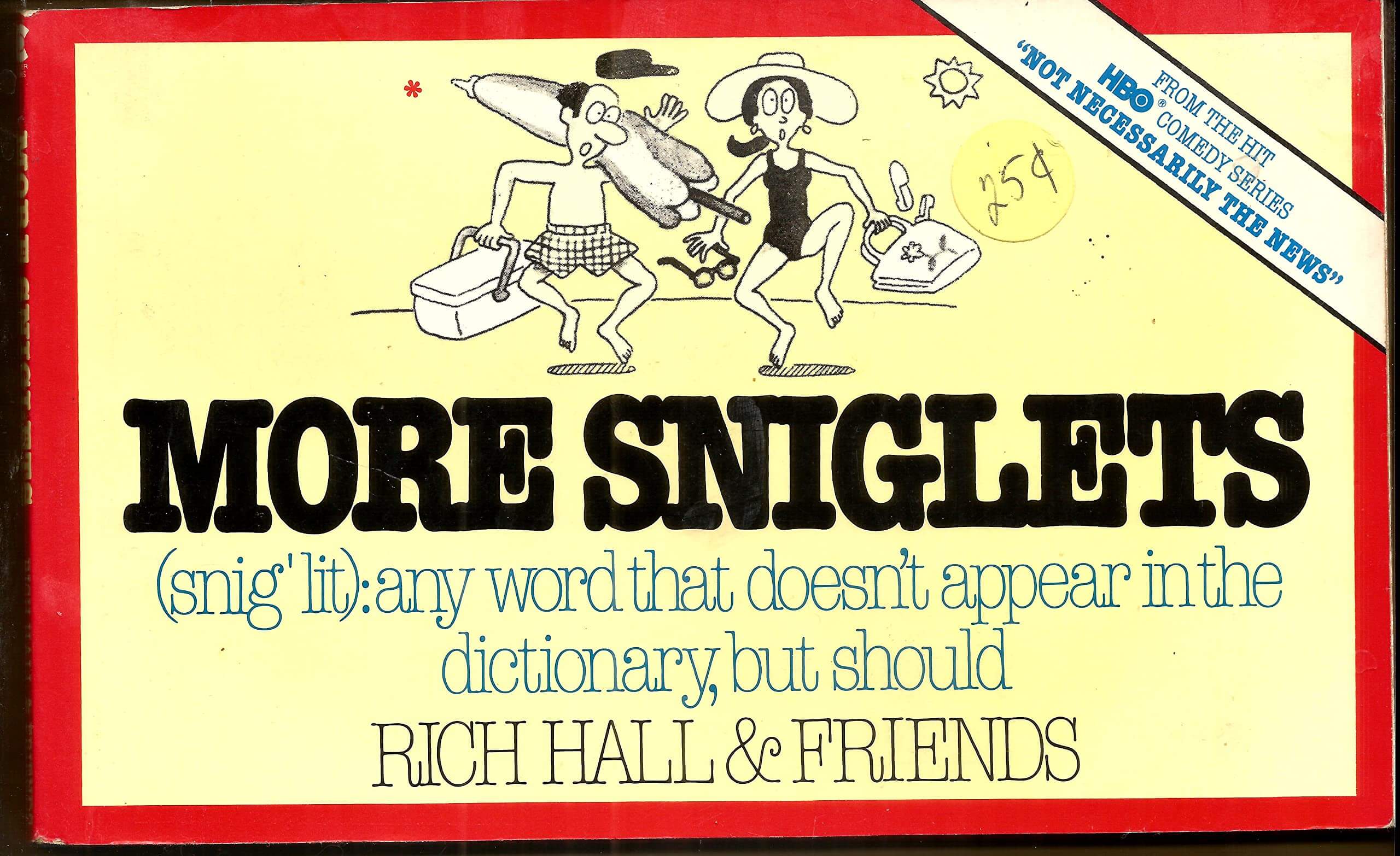 More Sniglets: Any Word That Doesn't Appear in the Dictionary, but Should used book depot