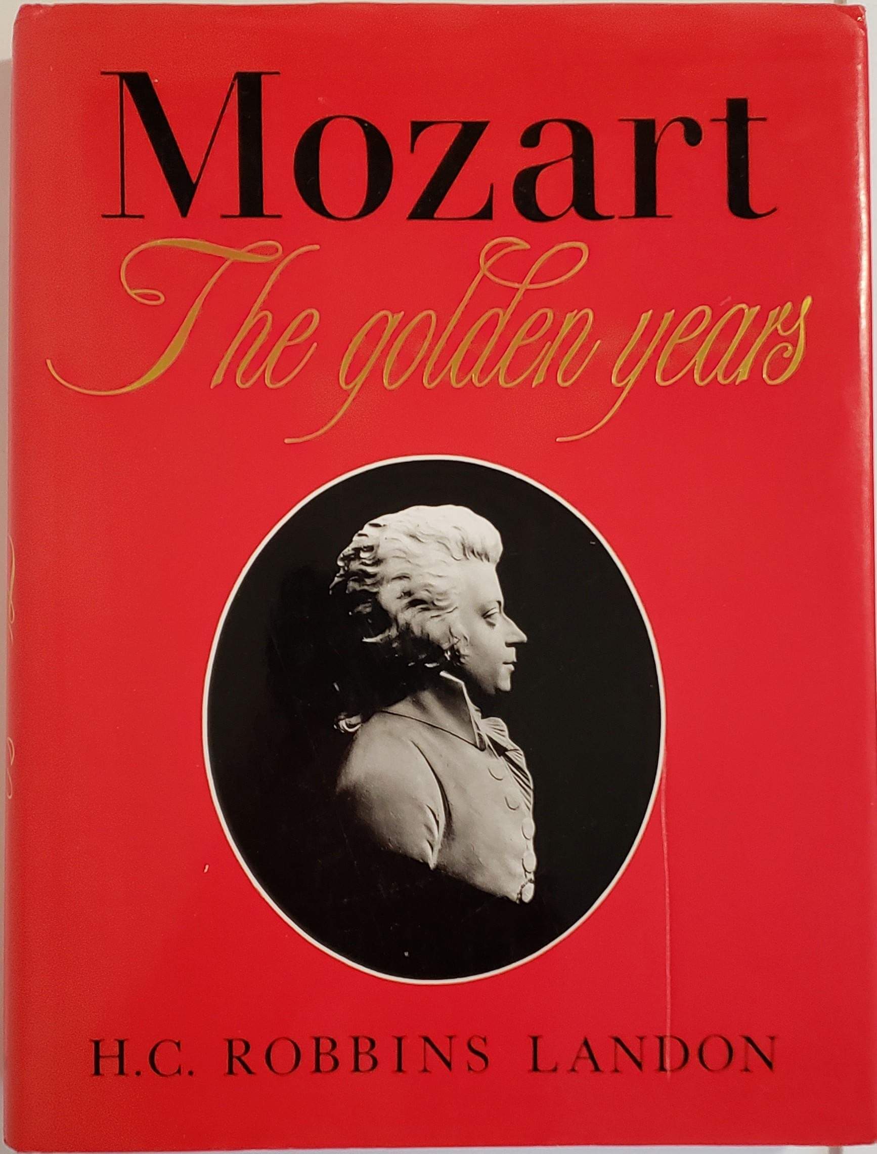 Mozart: The Golden Years 1781-1791 used book depot