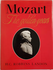 Mozart: The Golden Years 1781-1791 used book depot