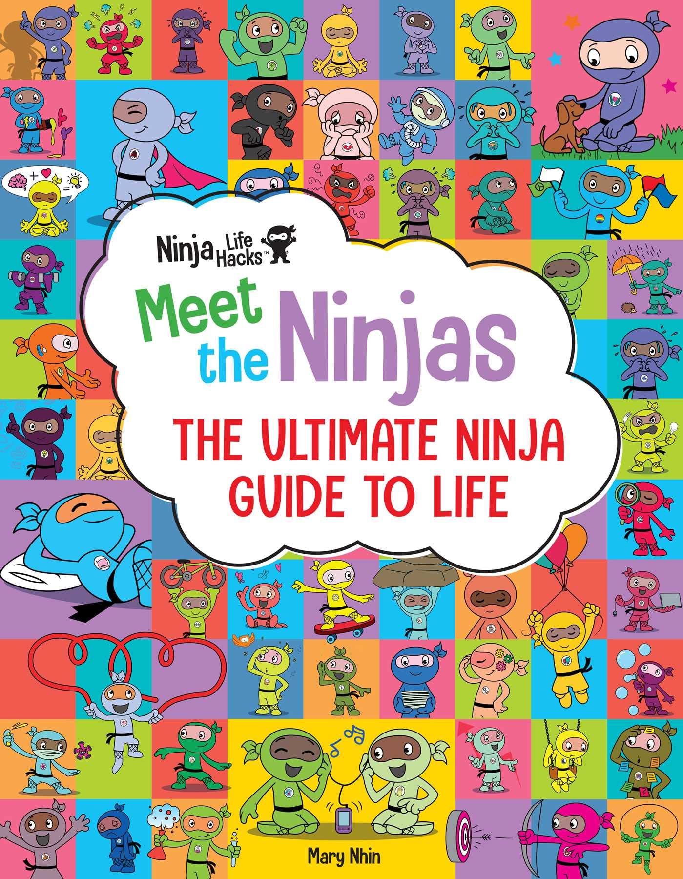 Ninja Life Hacks: Meet the Ninjas: The Ultimate Ninja Guide to Life used book depot