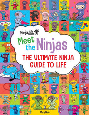 Ninja Life Hacks: Meet the Ninjas: The Ultimate Ninja Guide to Life used book depot