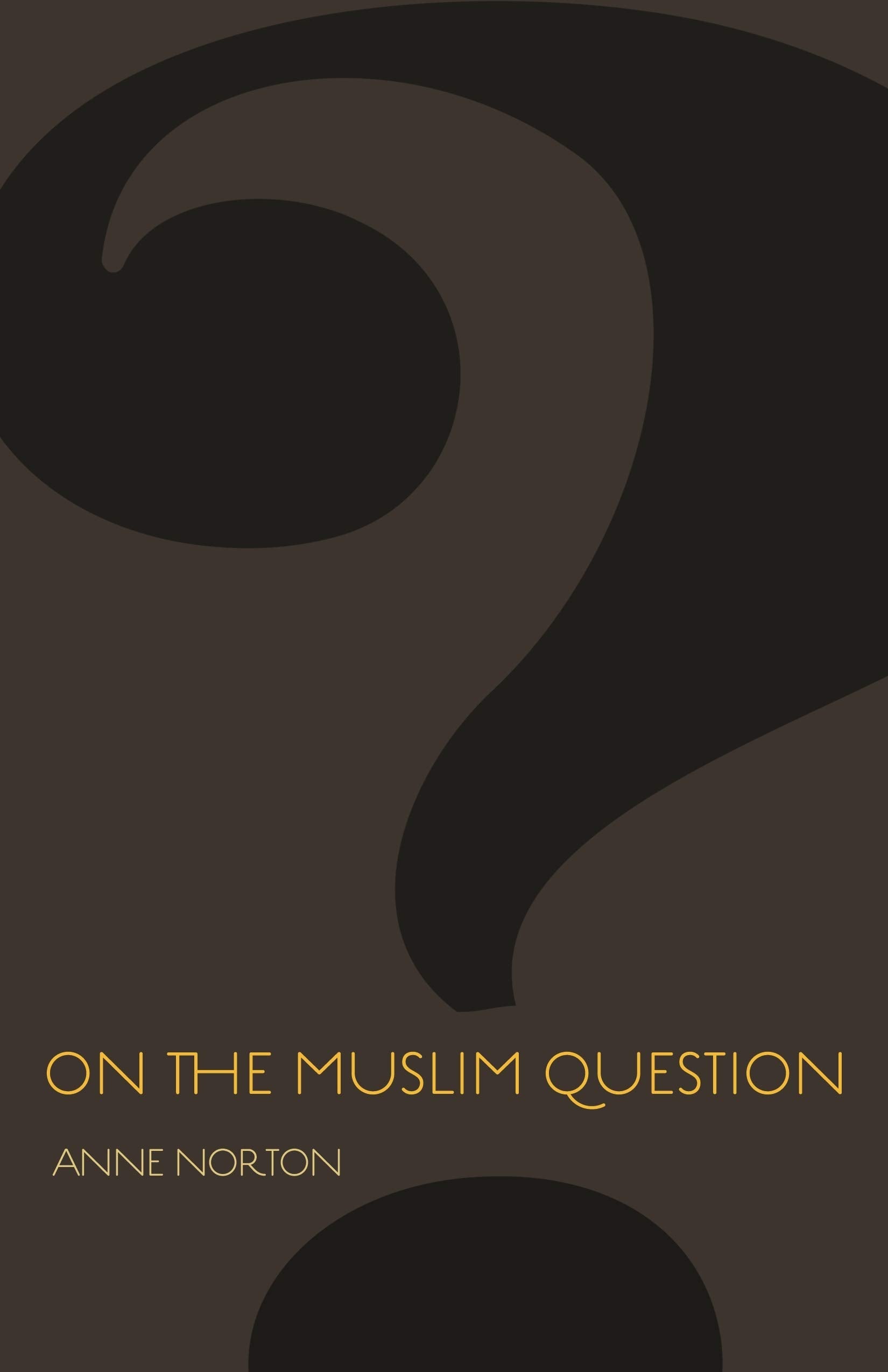 On the Muslim Question (The Public Square) used book depot