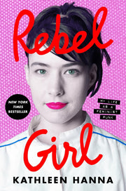Rebel Girl: My Life as a Feminist Punk used book depot