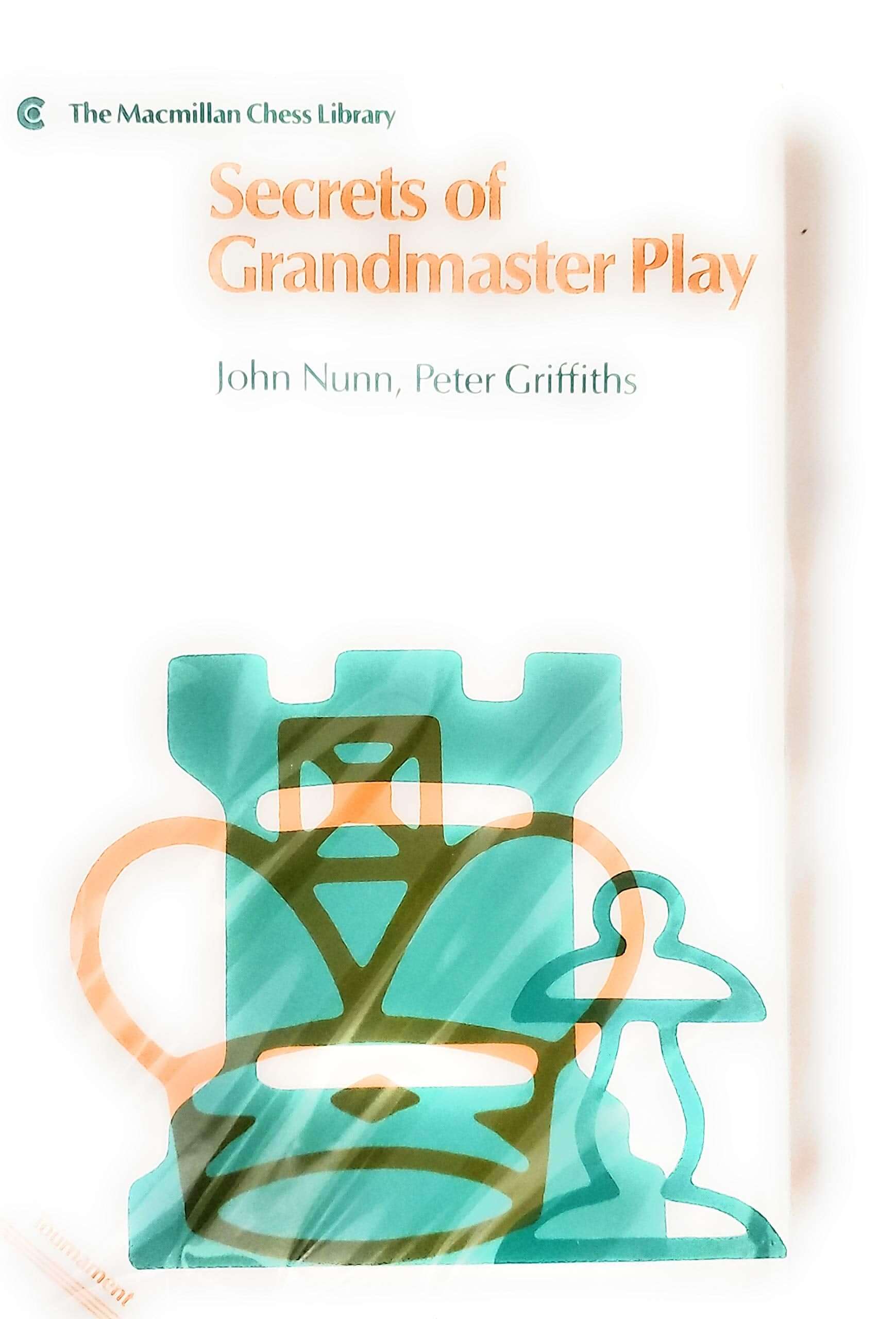 Secrets of Grandmaster Play (Macmillan Chess Library) used book depot