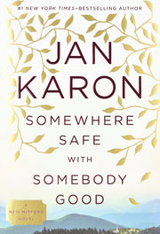 Somewhere Safe with Somebody Good (Mitford) used book depot
