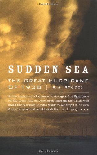 Sudden Sea: The Great Hurricane of 1938 used book depot
