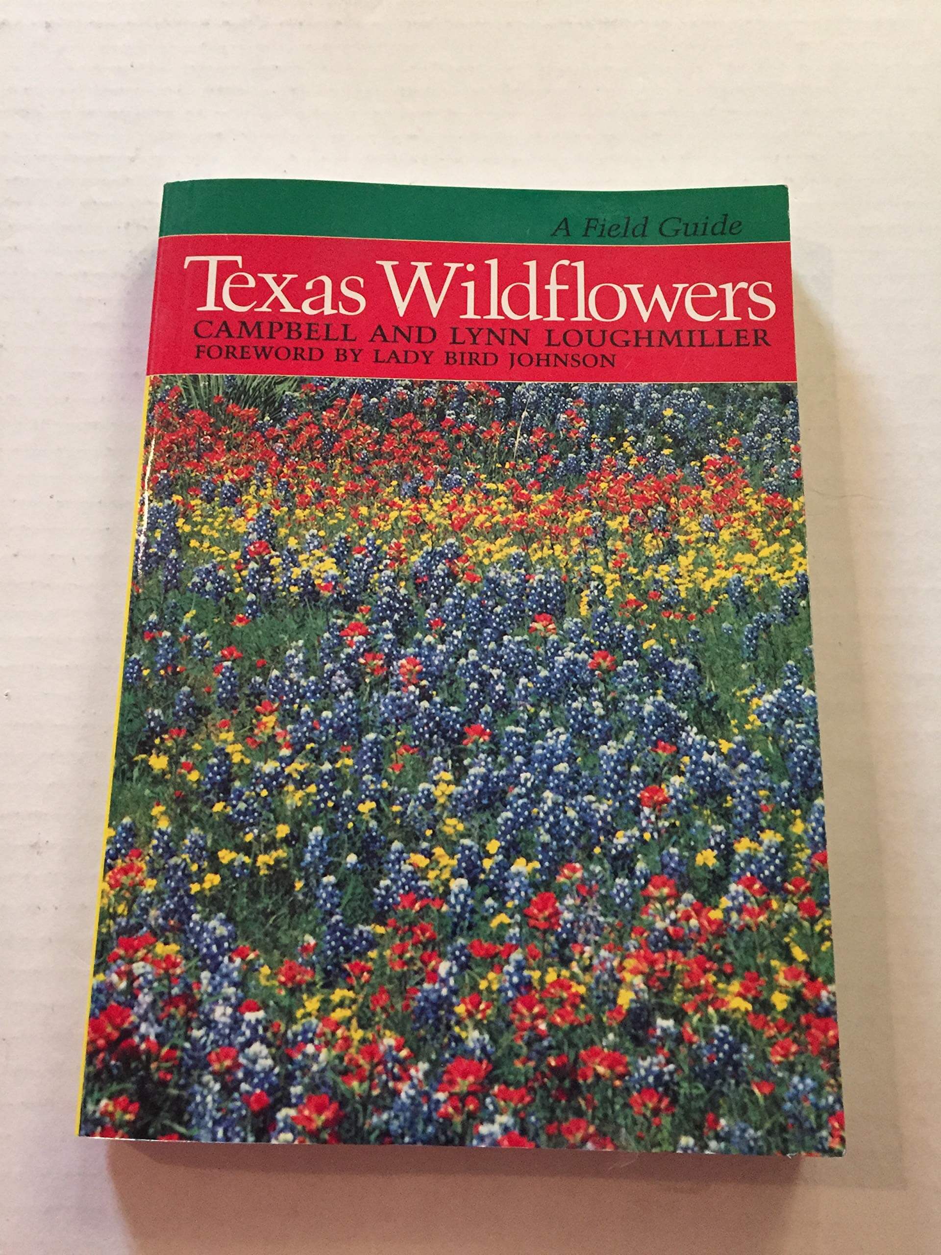 Texas Wildflowers: A Field Guide used book depot
