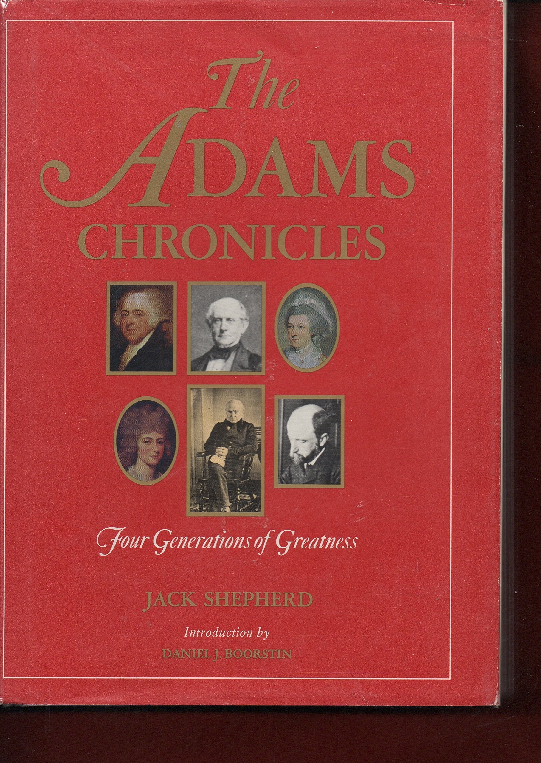 The Adams Chronicles: Four Generations of Greatness used book depot