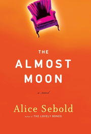 The Almost Moon: A Novel used book depot