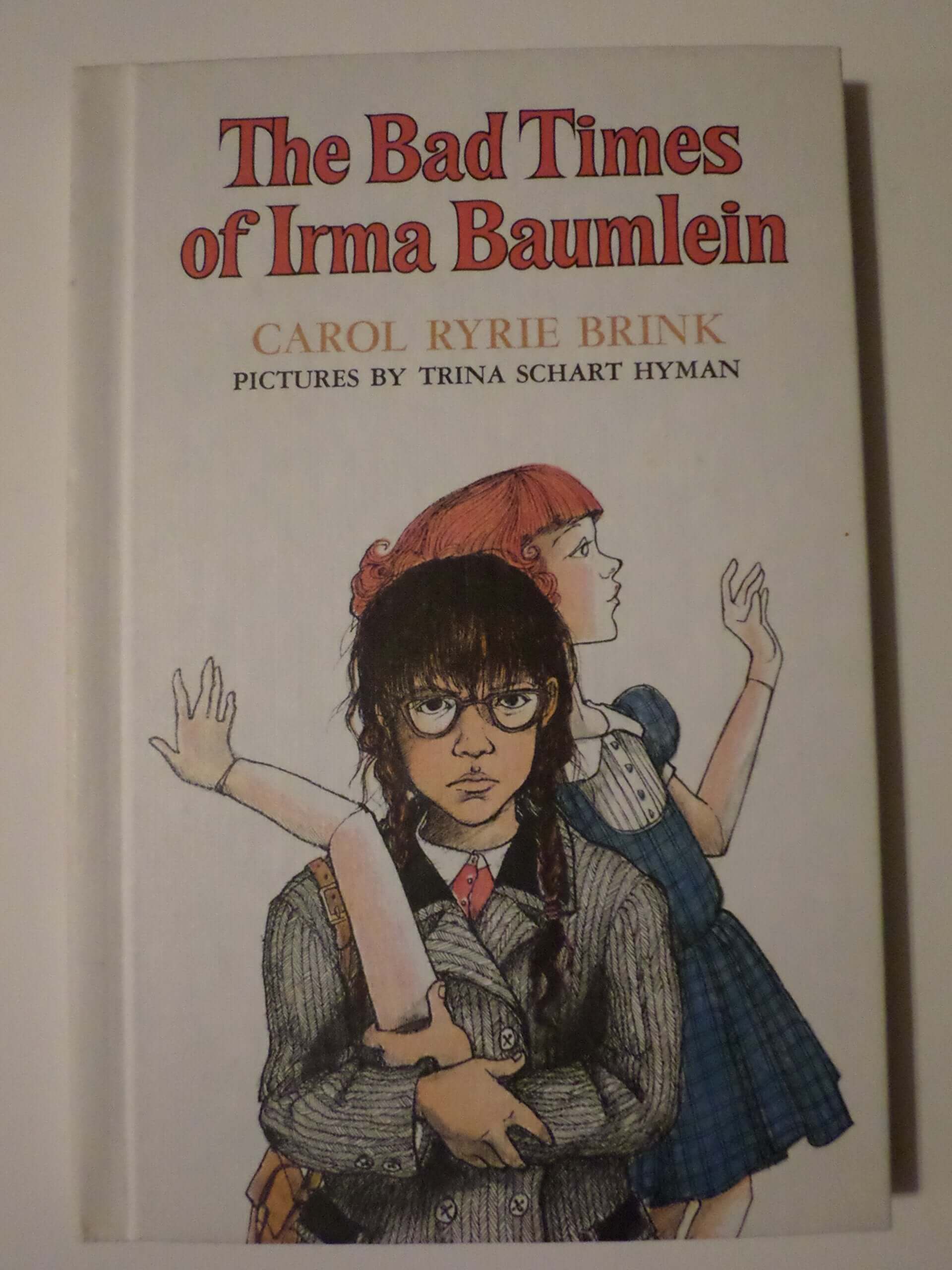 The BAD TIMES OF IRMA BAUMLEIN used book depot
