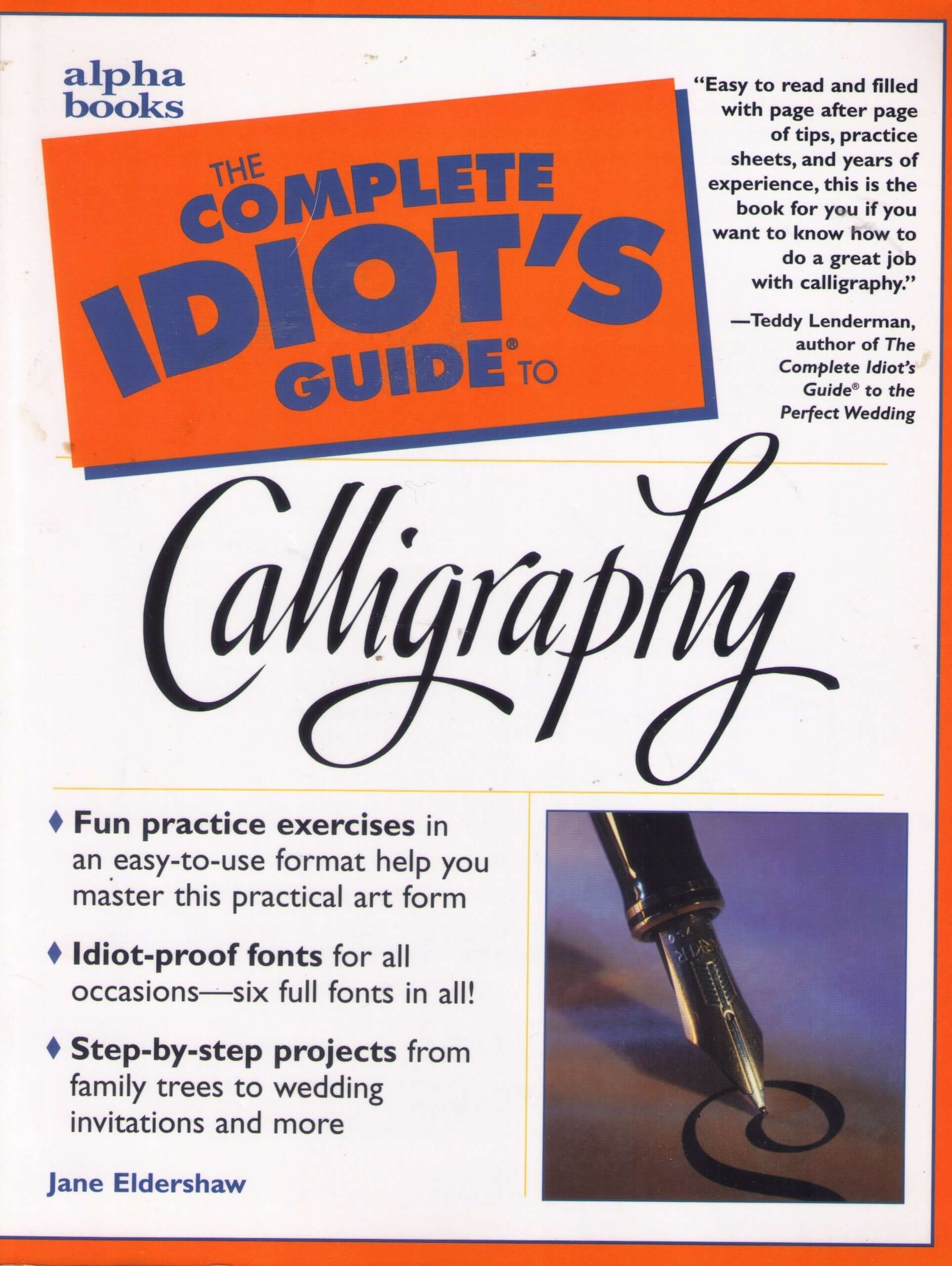 The Complete Idiot's Guide to Calligraphy used book depot