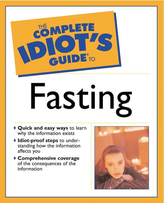 The Complete Idiot's Guide to Fasting used book depot