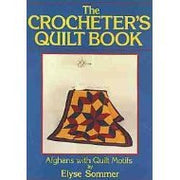 The Crocheter's Quilt Book used book depot