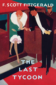 The Last Tycoon: The Authorized Text used book depot