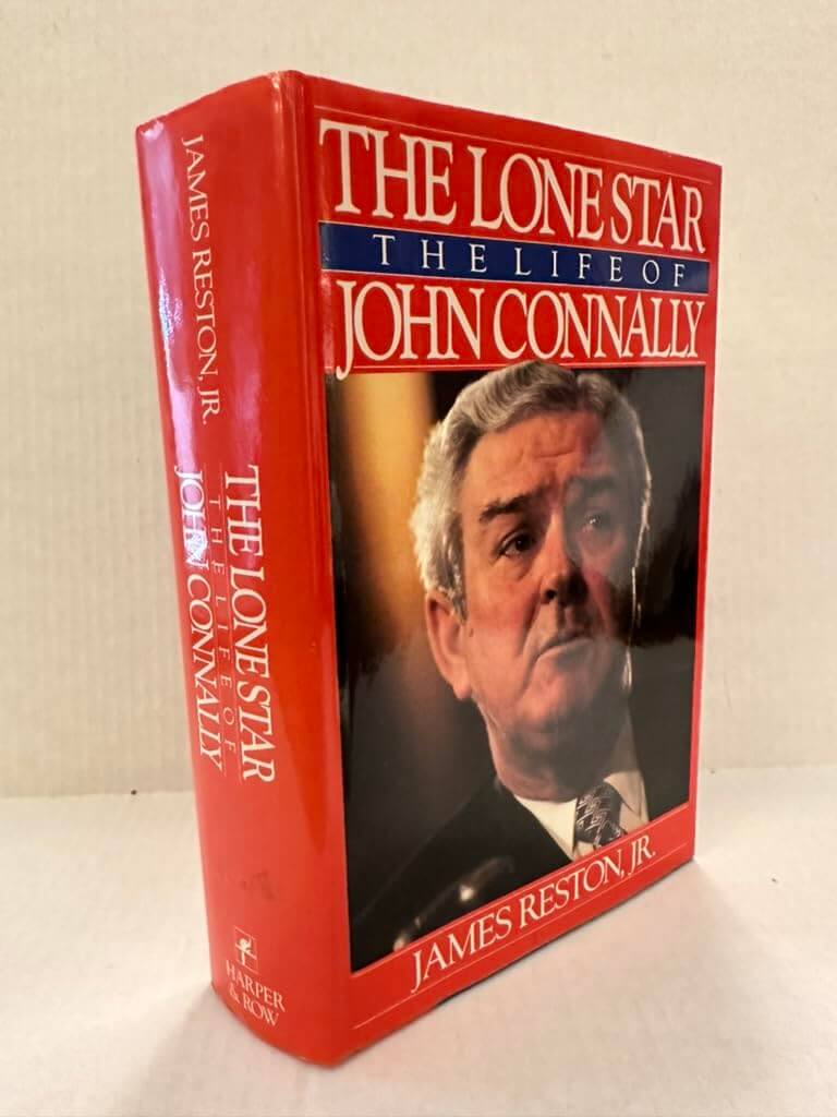The Lone Star: The Life of John Connally used book depot