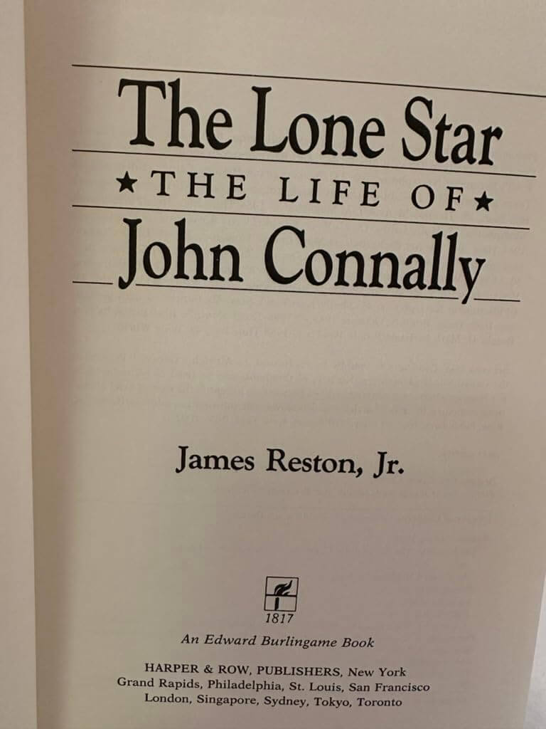 The Lone Star: The Life of John Connally used book depot