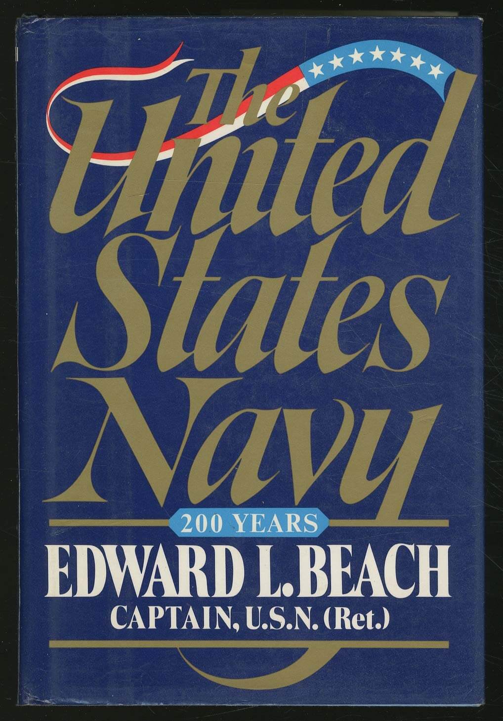 The United States Navy: 200 years used book depot